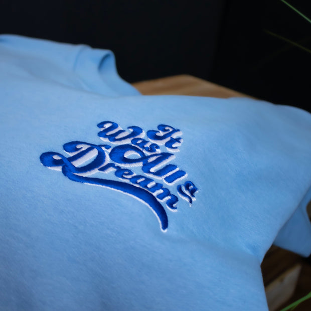 Unisex Baby Blue 'Dream' Sweatshirt