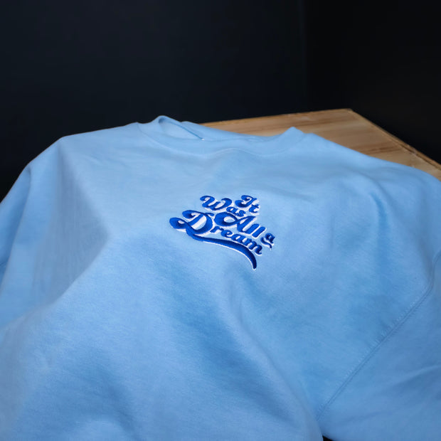 Unisex Baby Blue 'Dream' Sweatshirt